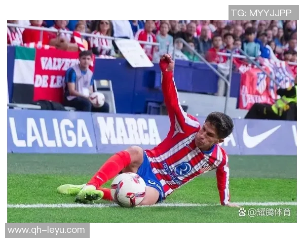 小西蒙尼崭露头角成为马竞阵中关键球员展现出显著进步